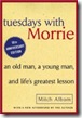 tuesdays with morrie 