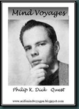 Mind Voyages Button Philip K. Dick Quest