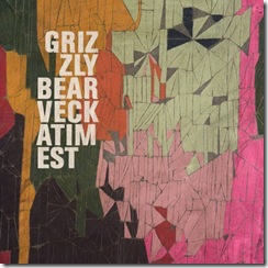 Grizzly Bear - Veckatimest (2009)