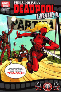 Tropa Deadpool - Prelúdio #01 (2010)