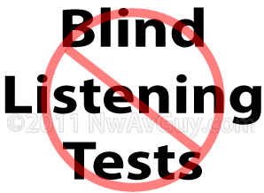 blind listening tests nwavguy