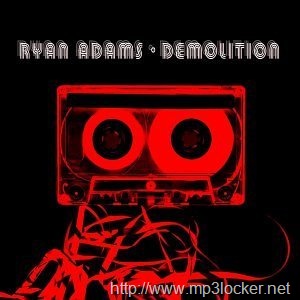 [Ryan_Adams_Demolition2.jpg]