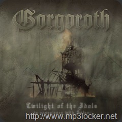 Gorgoroth_twilightoftheidols
