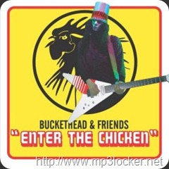 Buckethead-Enterthechicken