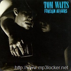 Foreign_Affairs_Tom_Waits