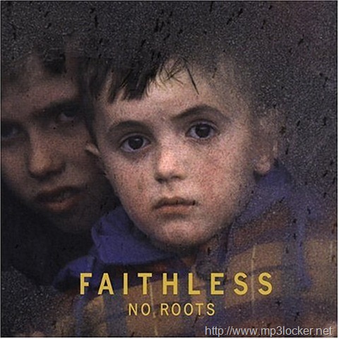[Faithless_No_Roots[2].jpg]