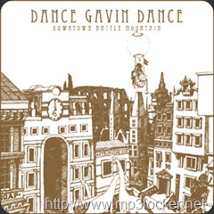 Dance+gavin+dance+downtown+battle+mountain+album+art