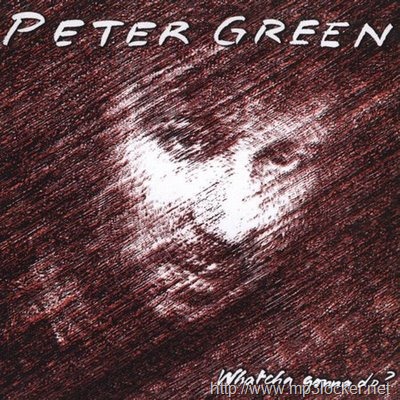 [Peter Green - Whatcha Gonna Do - Front[1][2].jpg]