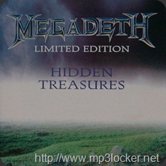 Megadeth_-_Hidden_Treasures_Limited_Edition Megadeth_-_Hidden_Treasures_Limited_Edition