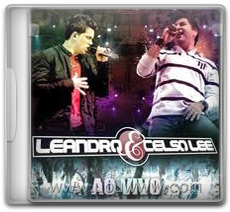 Capa Leandro e Celso Lee – O Cara Certo Ao Vivo Leandro e Celso Lee – O Cara Certo Ao Vivo