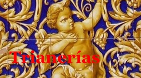 TRIANERIAS TRIANERIAS
