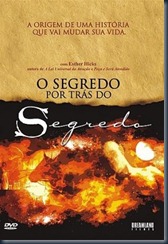 Secret Behind The Secret, The (2007) Secret Behind The Secret, The (2007)