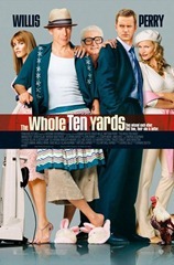 Whole Ten Yards, The (2004) Whole Ten Yards, The (2004)