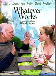 Whatever Works (2009) Whatever Works (2009)