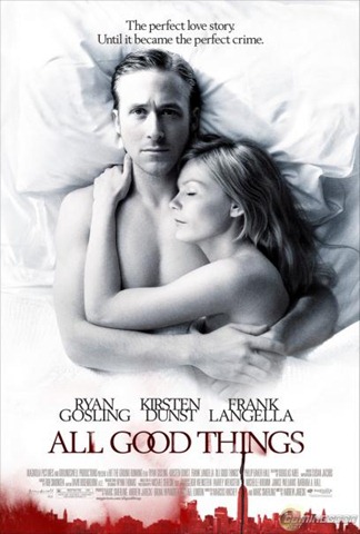 [All Good Things (2010)[2].jpg]