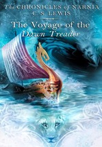 The Chronicles of Narnia The Voyage of the Dawn Treader (2010) The Chronicles of Narnia The Voyage of the Dawn Treader (2010)
