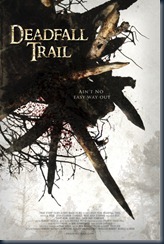 Deadfall Trail (2009)