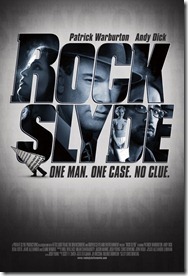 Rock Slyde (2009) Rock Slyde (2009)