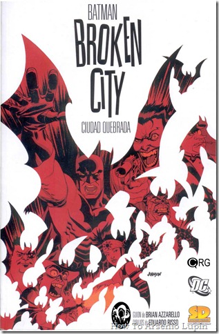 2011-06-16 - Batman - Ciudad Quebrada 2011-06-16 - Batman - Ciudad Quebrada