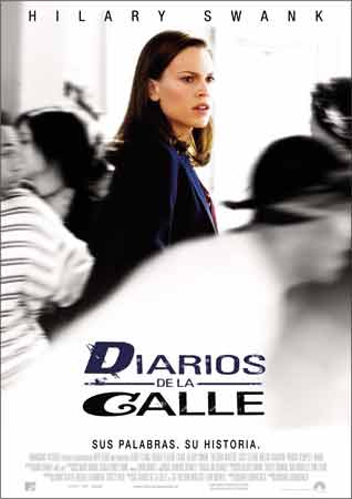 Diarios de la calle / Freedom Writers / Escritores de la Libertad