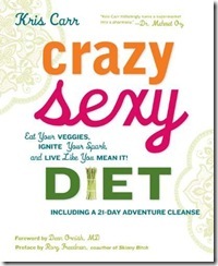 Crazy_Sexy_Diet_Eat_Your_Veggies_Ignite_Your_Spark_and_Live_Like_You_Mean_