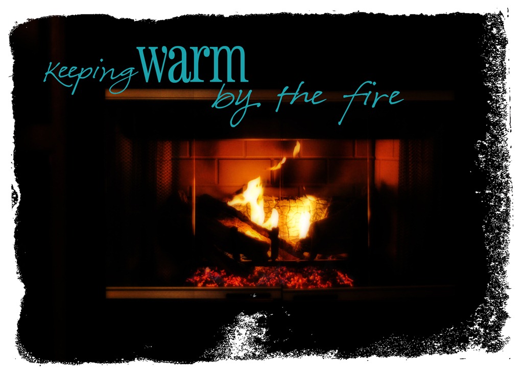 [warm by the fire[7].jpg]
