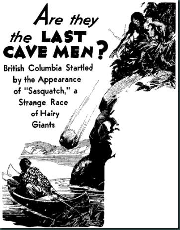 sasquatch_last_cave_men_1934-07-29.small sasquatch_last_cave_men_1934-07-29.small