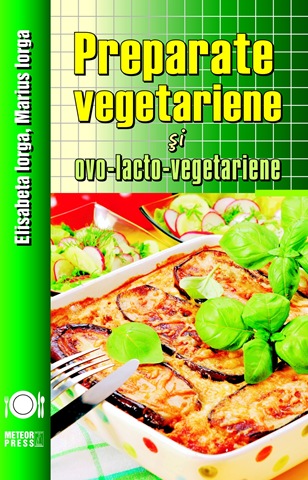 [Preparate vegetariene si ovo-lacto-vegetariene_Coperta 1[5].jpg]