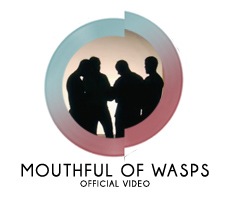 Mouthful of Wasps