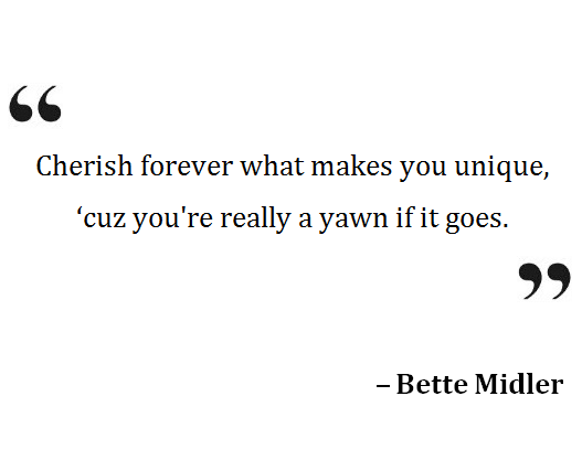 [BetteMidlerQuote5.png]