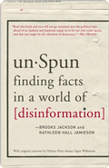 unSpun : Finding Facts in a World of Disinformation