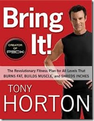 Tony Horton Bring It!