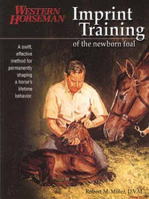 Imprint Training of the Newborn Foal - Dr Robert M Miller.