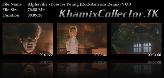 Alphaville - Forever Young (RockAmerica Remix).VOB