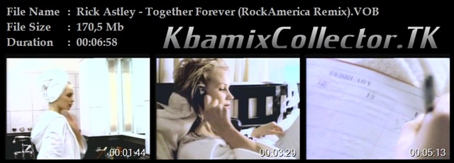 [Rick Astley - Together Forever (RockAmerica Remix).VOB[2].jpg]