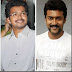 Vijay in and Surya out?