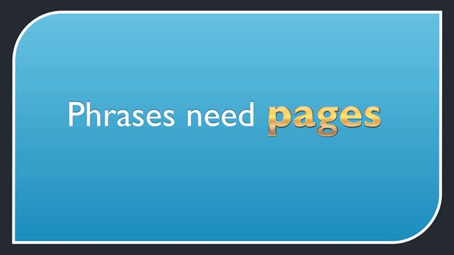 Phrases need pages