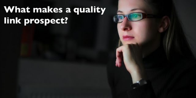 What makes a quality link prospect?