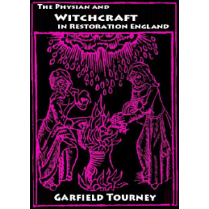 The Physician And Witchcraft In Restoration England Cover