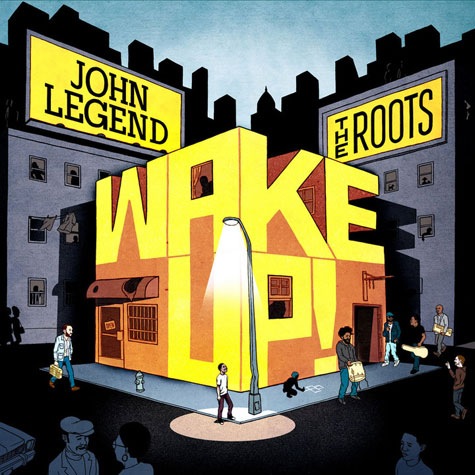 John Legend and The Roots Wake Up Album feat. Common, C.L. Smooth