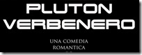 Logo de «Plutón vervenero», una parodia y ridiculización del género, perpetrada en España Logo de «Plutón vervenero», una parodia y ridiculización del género, perpetrada en España