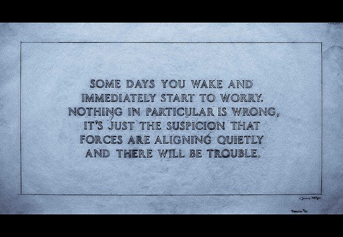 There Will Be Trouble There Will Be Trouble