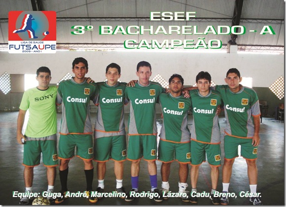 Poster Campeão liga 2009_ESEF 3 Bac A