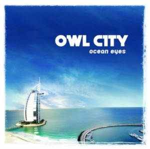 [owl-city-ocean-eyes-300x299[2].jpg]