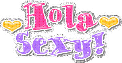 hola sexy