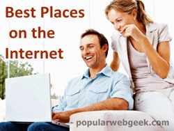 Most Popular Web Sites : Best Places on Internet
