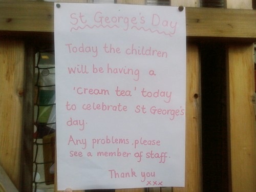 [Sign at school on St Georges day 2009[4].jpg]