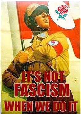 labour-its-not-fascism-when-we-do-it%5B4%5D.jpg