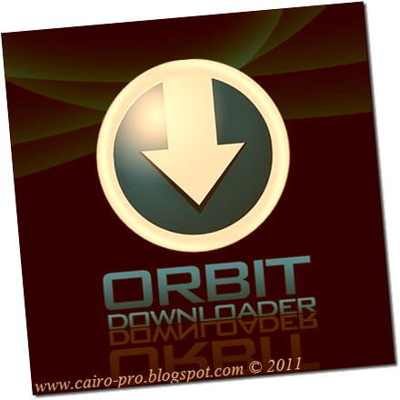 Free Download Orbit Downloader برنامج اوربت داونلودر Free Download Orbit Downloader برنامج اوربت داونلودر