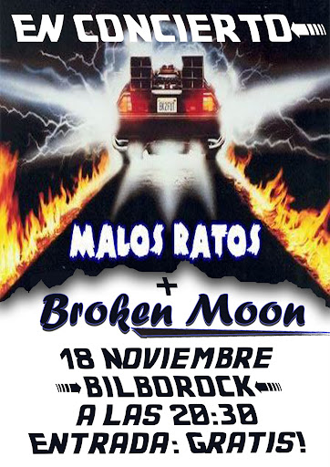 18 Noviembre Broken Moon en Bilborock